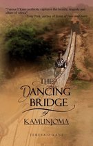 Part of the Africa Tales-The Dancing Bridge of Kamunjoma