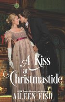 A Kiss at Christmastide