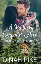 Bourbon Creek Romance-A Kentucky Carpenter's Hope