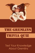 The Gremlins Trivia Quiz