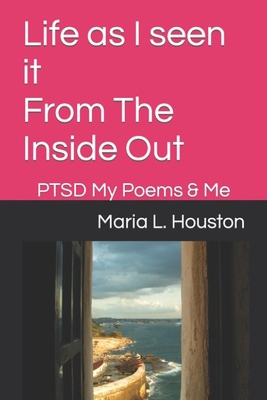 Inside Out/Outside in My Life as I Know It- Life as I seen i ... - cover