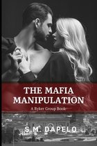 Ryker Group-The Mafia Manipulation