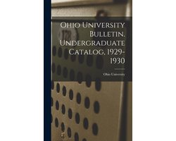 Ohio University Bulletin. Undergraduate Catalog, 1929-1930