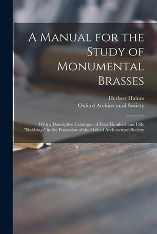 A Manual for the Study of Monumental Brasses - cover