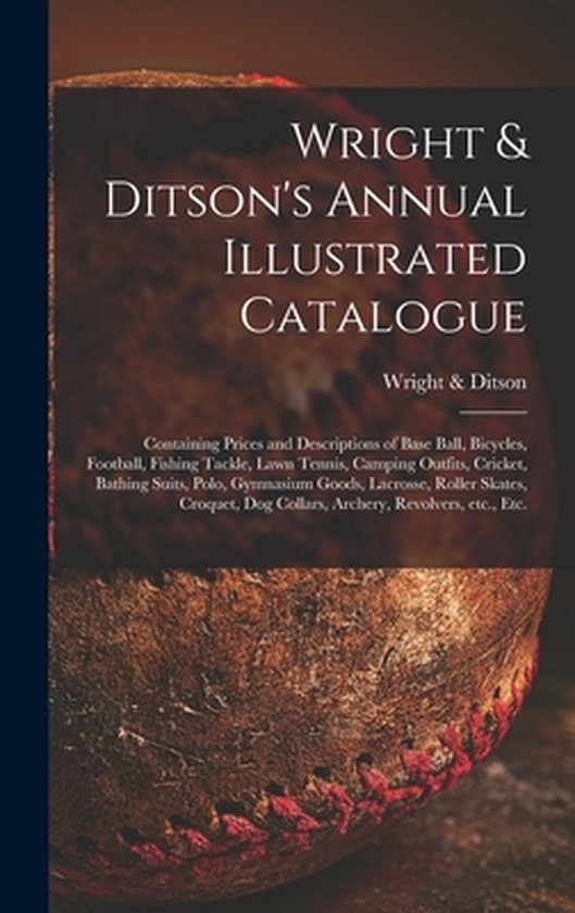 Wright & Ditson's Annual Illustrated Catalogue - cover