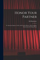 Honor Your Partner