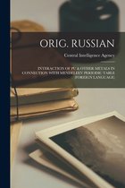 Orig. Russian: Interaction of Pu & Other Metals in Connection with Mendeleev Periodic Table (Foreign Language)