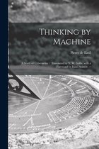 Thinking by Machine