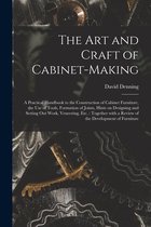 The Art and Craft of Cabinet-making