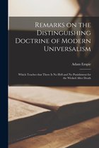 Remarks on the Distinguishing Doctrine of Modern Universalism