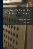 Lebanon Valley College Catalog: Summer School Bulletin; April 1946, v. 34