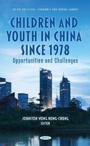 Children and Youth in China Since 1978