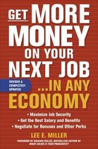 Get More Money on Your Next Job... in Any Economy