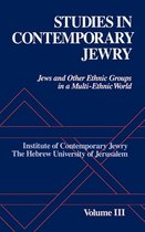 Studies in Contemporary Jewry- Studies in Contemporary Jewry: III: Jews and other Ethnic Groups in a Multi-Ethnic World