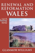 Renewal And Reformation Wales