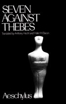 Greek Tragedy in New Translations- Seven Against Thebes
