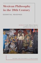 Oxford New Histories of Philosophy- Mexican Philosophy in the 20th Century