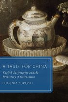 Global Asias-A Taste for China