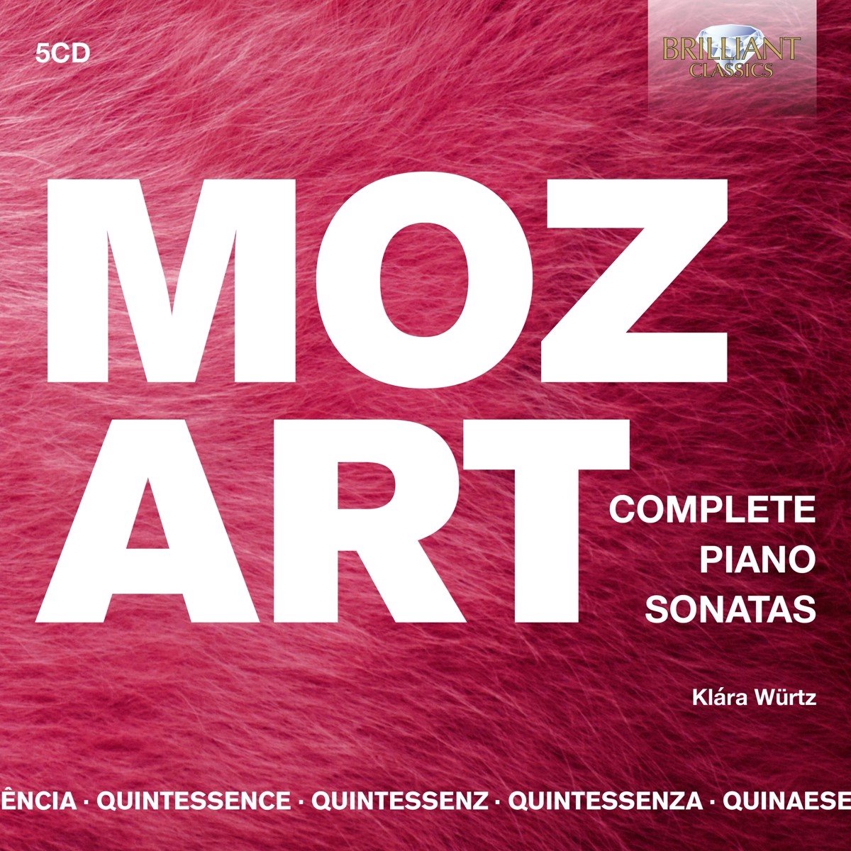 Klára Würtz - Mozart: The Complete Piano Sonatas (5 CD)