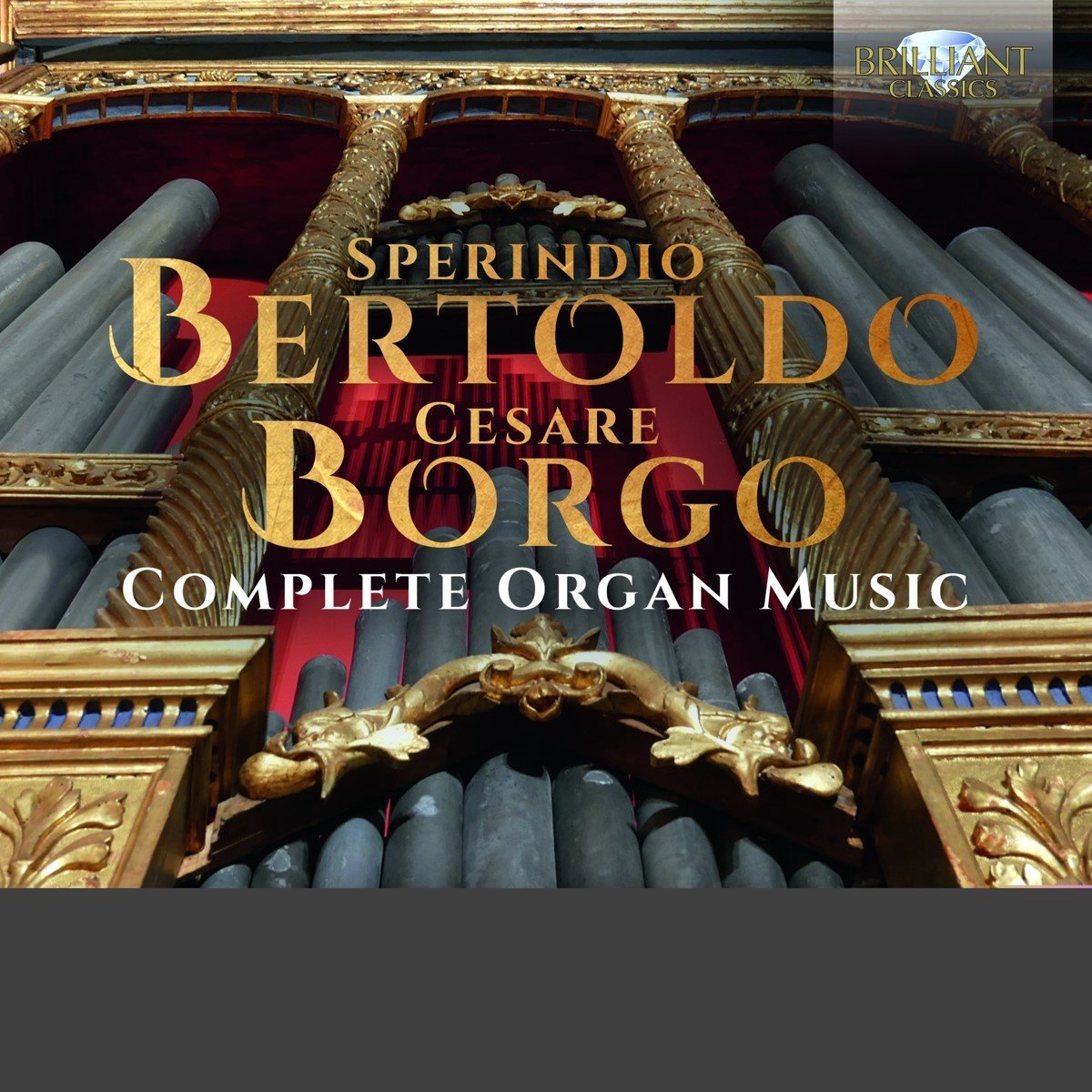 Manuel Tomadin - Bertoldo & Borgo: Complete Organ Music (CD)