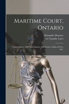 Maritime Court, Ontario [microform]