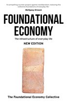 Manchester Capitalism- Foundational Economy