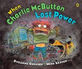 When Charlie McButton Lost Power