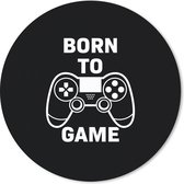 Gaming Muismat - Mousepad - 40x40 cm - Gamen - Quotes - Controller - Born to game - Zwart - Wit - Geschikt voor Gaming Muis en Gaming PC set