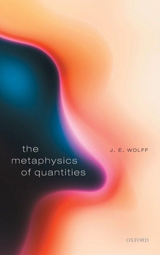 The Metaphysics of Quantities - cover