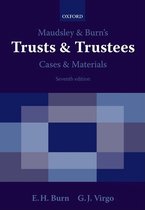 Maudsley and Burn's Trusts and Trustees Cases and Materials