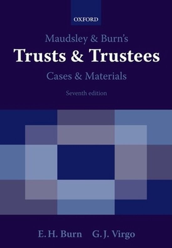 Maudsley and Burn's Trusts and Trustees Cases and Materials - cover