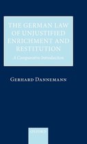 The German Law of Unjustified Enrichment and Restitution
