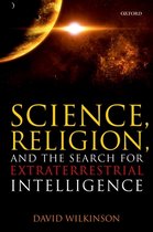 Science, Religion, and the Search for Extraterrestrial Intel