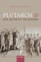 Plutarch & His Roman Readers