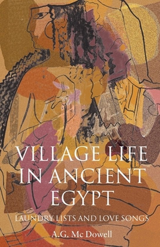 Village Life In Ancient Egypt - cover