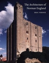 The Architecture Of Norman England