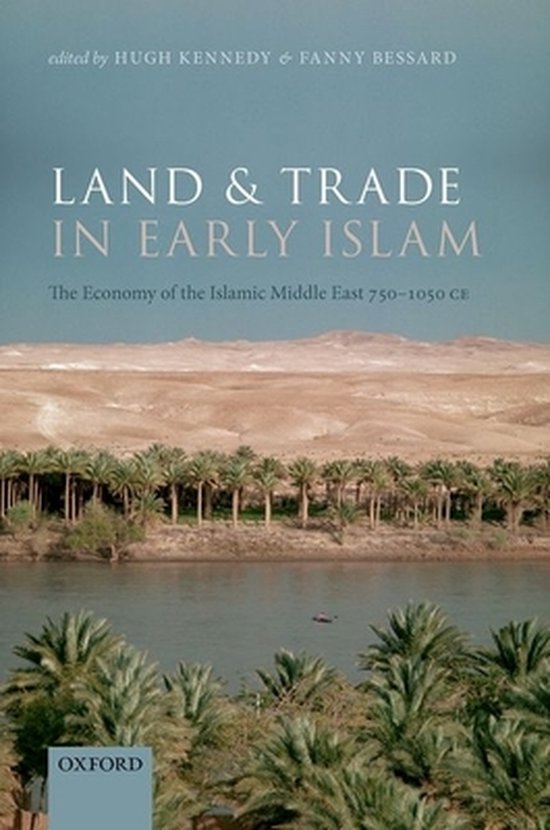 Land and Trade in Early Islam - cover