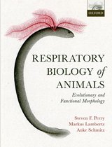 Respiratory Biology of Animals evolutionary and functional morphology