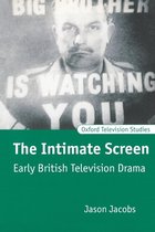 Oxford Television Studies-The Intimate Screen