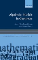 Algebraic Models In Geometry