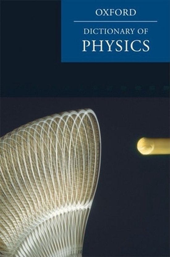 Omslag van A Dictionary Of Physics door Daintith