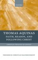 Thomas Aquinas Faith Reason