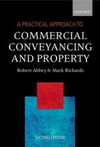 A Practical Approach to Commercial Conveyancing and Property