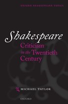 Shakespeare Criticism In The Twentieth