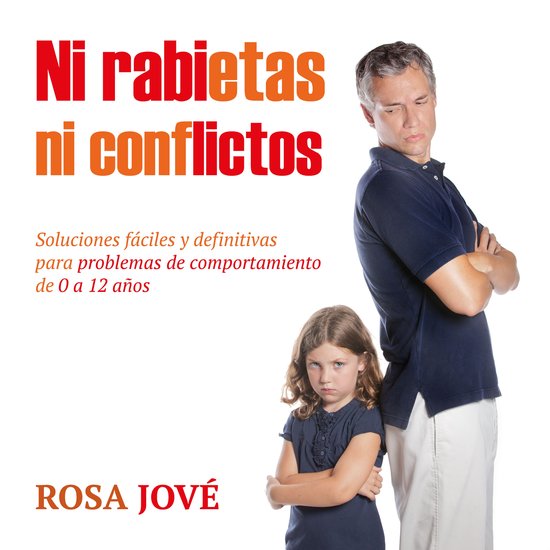 Ni rabietas ni conflictos - cover