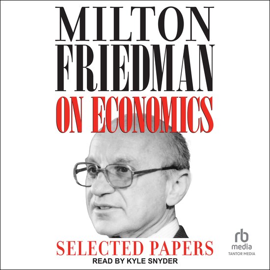 Milton Friedman on Economics - cover