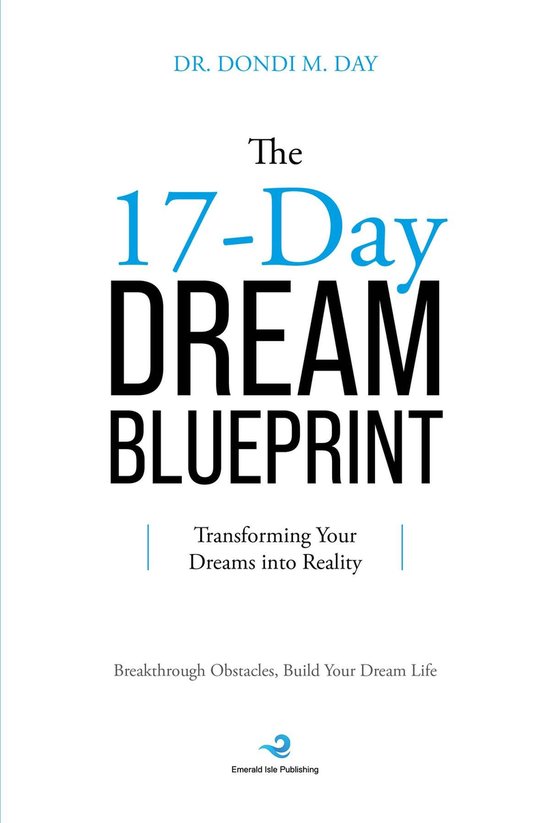 The 17-Day Dream Blueprint - cover