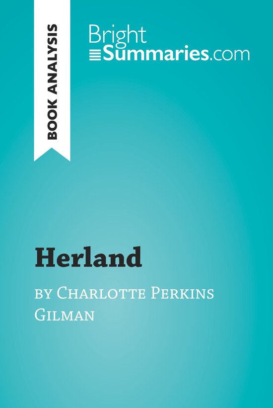 BrightSummaries.com - Herland by Charlotte Perkins Gilman (B ... - cover