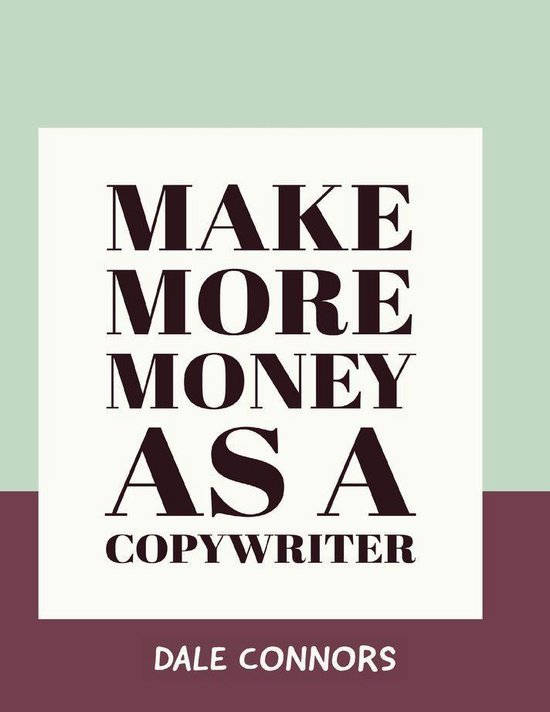 Make More Money As a Copywriter