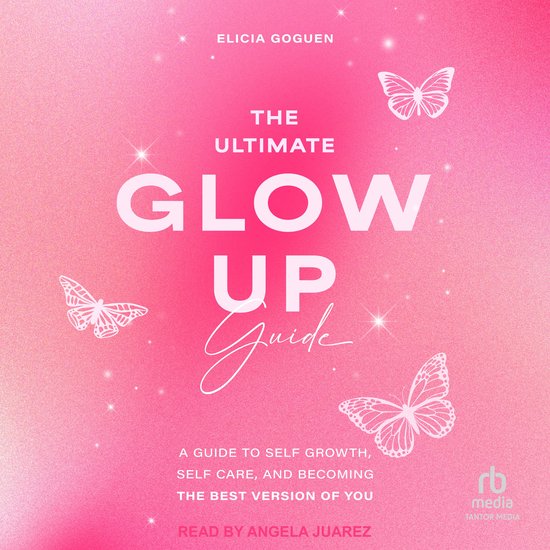 The Ultimate Glow Up Guide - cover